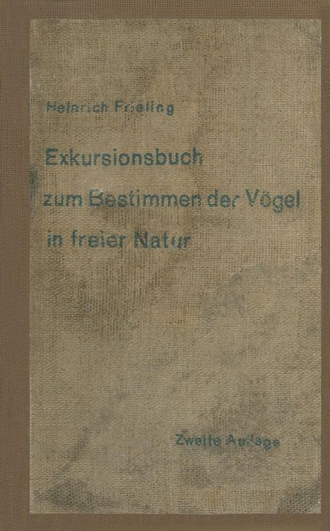 Produktbild: Exkursionsbuch zum Bestimmen der V&ouml;gel in freier Natur nach ihrem Lebensraum geordnet. F&uuml;r Laien und Fachleute