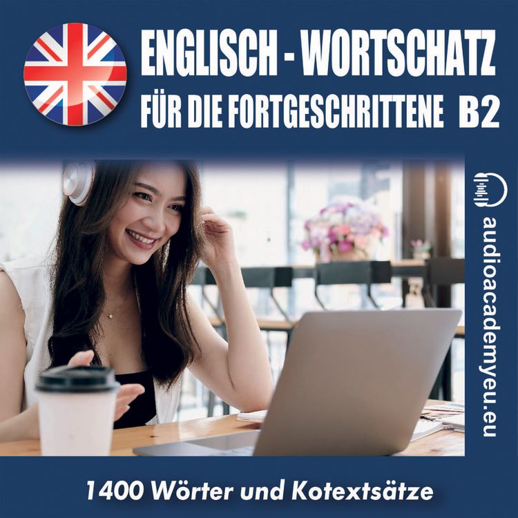 Produktbild: Englisch-Wortschatz f&uuml;r Fortgeschrittene B2