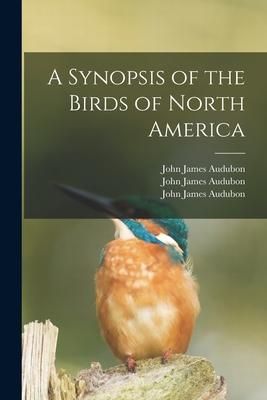 Produktbild: A Synopsis of the Birds of North America