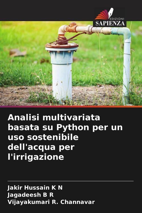 Produktbild: Analisi multivariata basata su Python per un uso sostenibile dell'acqua per l'irrigazione