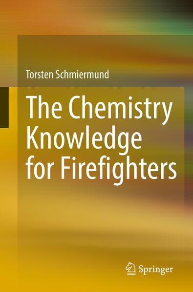 Produktbild: The Chemistry Knowledge for Firefighters