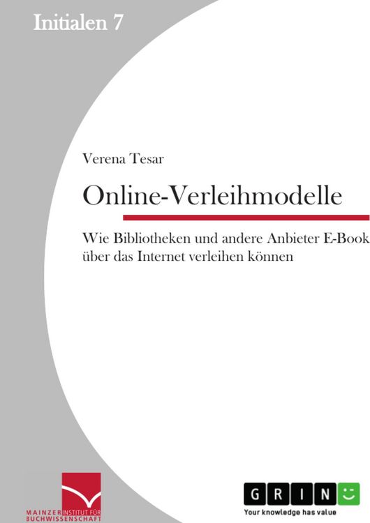 Produktbild: Online-Verleihmodelle: Wie Bibliotheken und andere Anbieter E-Books &uuml;ber das Internet verleihen k&ouml;nnen