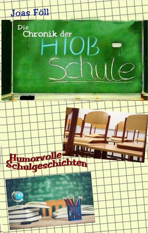 Produktbild: Die Chronik der Hiob-Schule