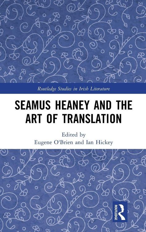 Produktbild: Seamus Heaney and the Art of Translation
