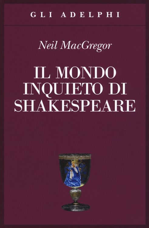 Produktbild: Il mondo inquieto di Shakespeare