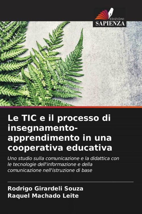 Produktbild: Le TIC e il processo di insegnamento-apprendimento in una cooperativa educativa