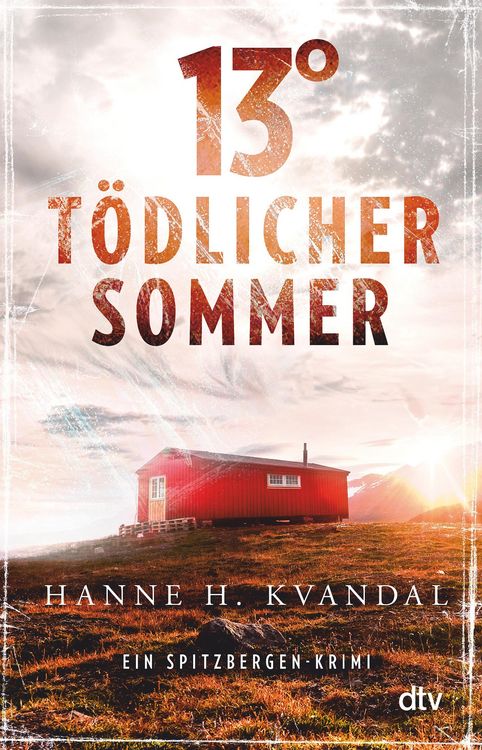 Produktbild: 13&deg; - T&ouml;dlicher Sommer