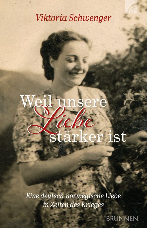 Produktbild: Weil unsere Liebe stärker ist