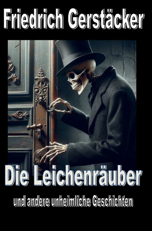 Produktbild: Die Leichenr&auml;uber