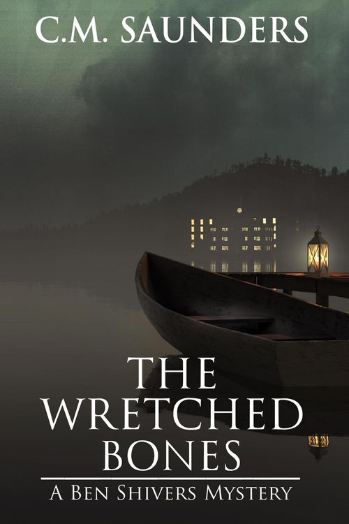 Produktbild: The Wretched Bones (A Ben Shivers Mystery, #1)