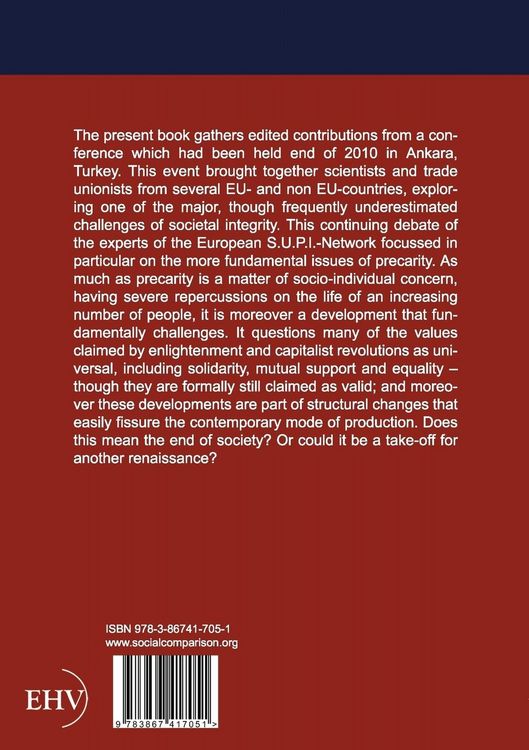 Produktbild: Precarity - More than a Challenge of Social Security Or: Cynicism of EU's Concept of Economic Freedom