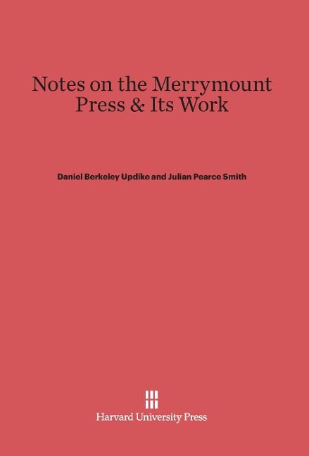 Produktbild: Notes on the Merrymount Press & Its Work