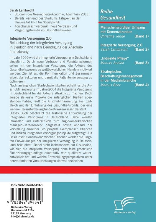 Produktbild: Integrierte Versorgung 2.0: Beleuchtung der Integrierten Versorgung in Deutschland nach Beendigung der Anschubfinanzierung