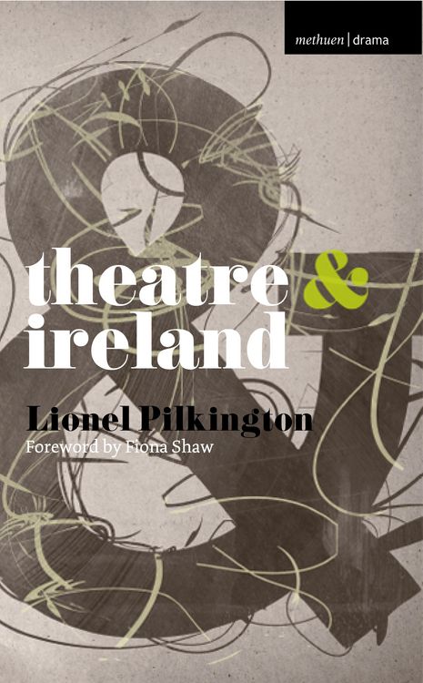 Produktbild: Theatre and Ireland