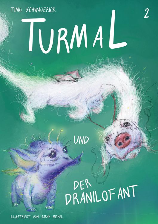 Produktbild: Turmal und der Dranilofant