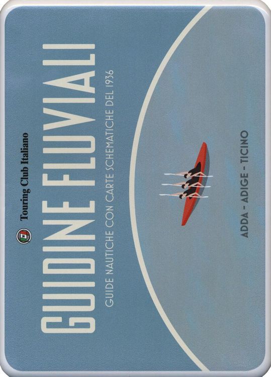 Produktbild: Guidine fluviali. Guide nautiche con carte schematiche del 1936: Adige-Adda-Ticino