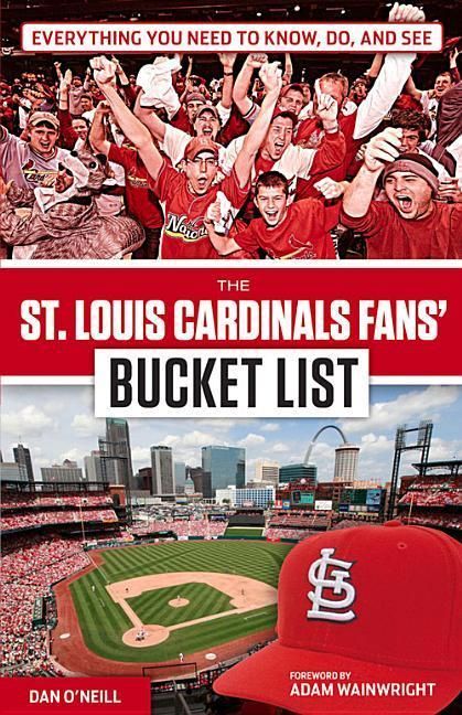 Produktbild: The St. Louis Cardinals Fans' Bucket List