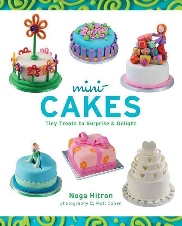 Produktbild: Mini-Cakes: Tiny Treats to Surprise & Delight