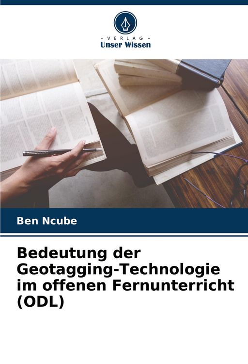 Produktbild: Bedeutung der Geotagging-Technologie im offenen Fernunterricht (ODL)