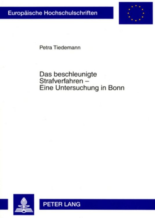 Produktbild: Das beschleunigte Strafverfahren &ndash; Eine Untersuchung in Bonn