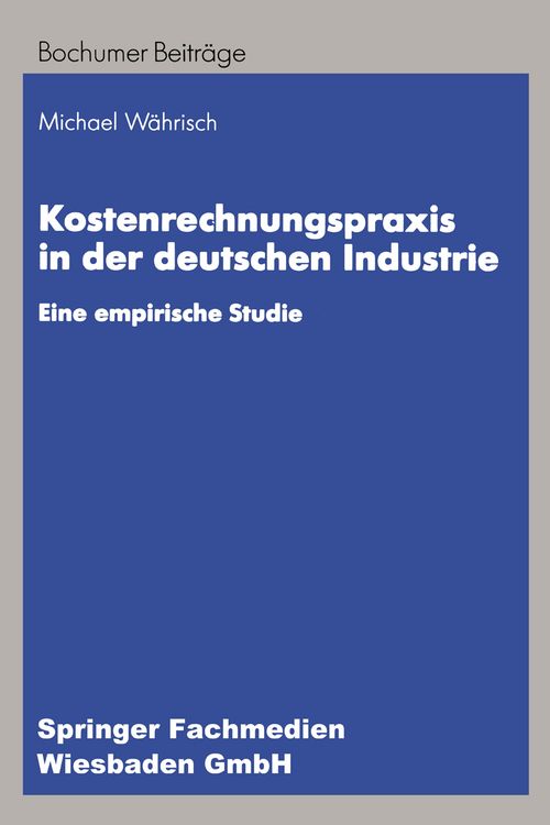 Produktbild: Kostenrechnungspraxis in der deutschen Industrie