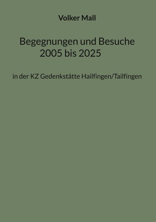 Produktbild: Begegnungen und Besuche 2005 bis 2025