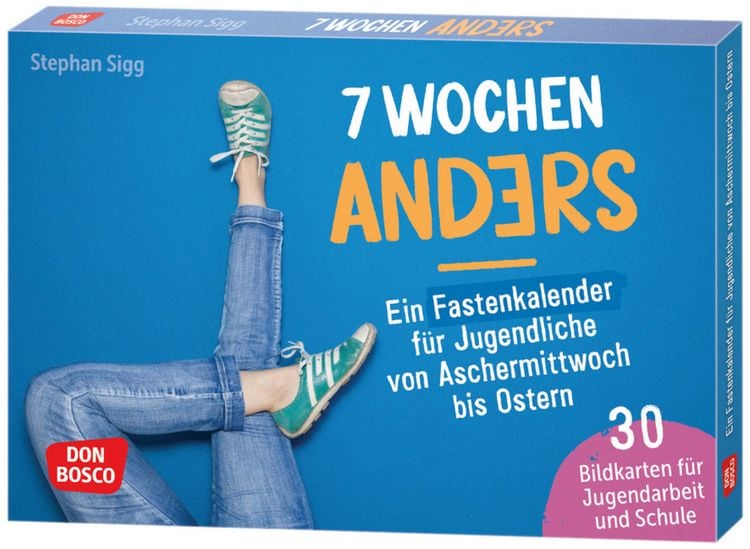Produktbild: 7 Wochen anders: ein Fastenkalender f&uuml;r Jugendliche von Aschermittwoch bis Ostern