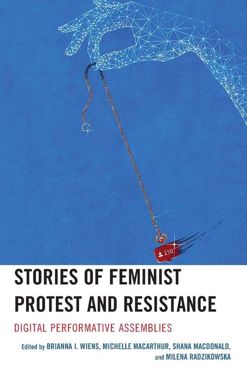 Produktbild: Stories of Feminist Protest and Resistance