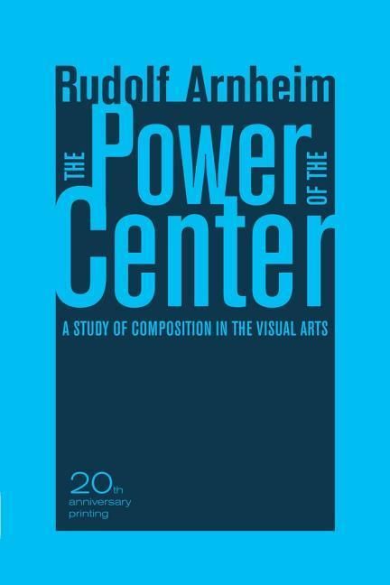 Produktbild: Arnheim, R: Power of the Center