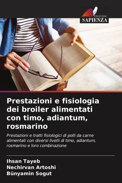 Produktbild: Prestazioni e fisiologia dei broiler alimentati con timo, adiantum, rosmarino