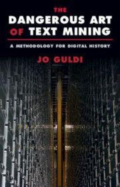 Produktbild: The Dangerous Art of Text Mining