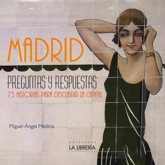 Produktbild: Madrid, preguntas y respuestas : 75 historias para descubrir la capital