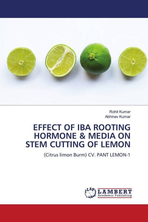 Produktbild: Effect Of Iba Rooting Hormone & Media On Stem Cutting Of Lemon