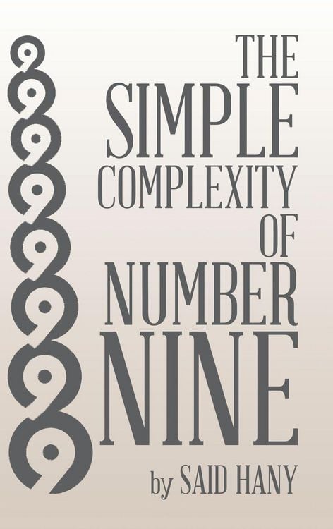 Produktbild: The Simple Complexity of Number Nine