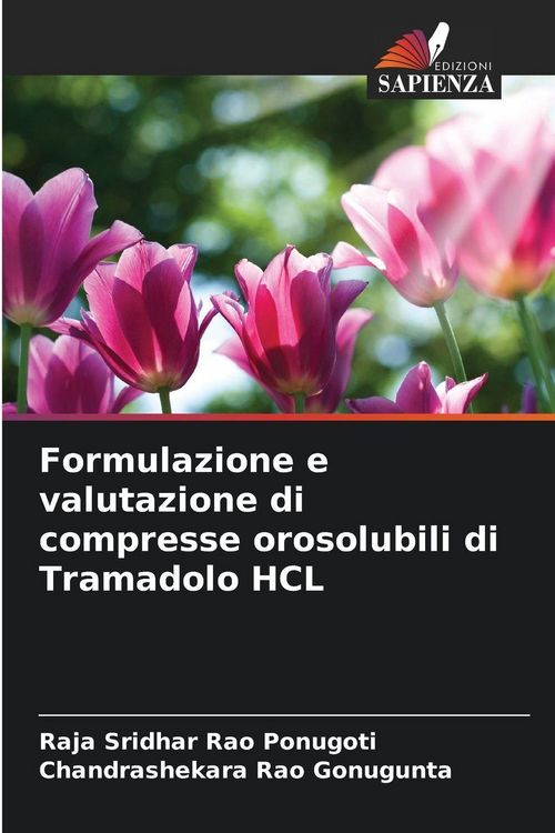 Produktbild: Formulazione e valutazione di compresse orosolubili di Tramadolo HCL