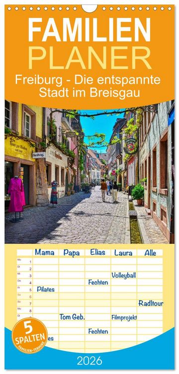 Produktbild: Familienplaner 2026 - Freiburg - Die entspannte Stadt im Breisgau mit 5 Spalten (Wandkalender, 21 x 45 cm) CALVENDO