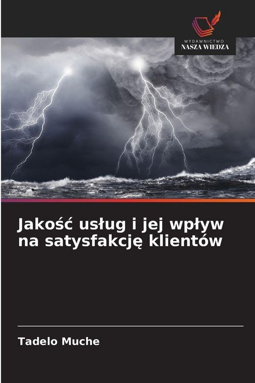 Produktbild: Jako&iquest;&iquest; us&iquest;ug i jej wp&iquest;yw na satysfakcj&iquest; klient&oacute;w