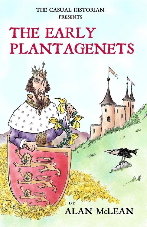 Produktbild: The Casual Historian presents The Early Plantagenets