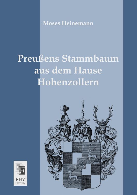 Produktbild: Preu&szlig;ens Stammbaum aus dem Hause Hohenzollern