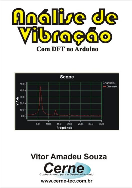 Produktbild: An&aacute;lise De Vibra&ccedil;&atilde;o Com Dft No Arduino