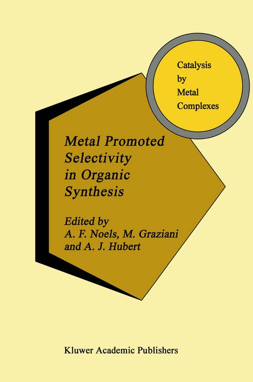 Produktbild: Metal Promoted Selectivity in Organic Synthesis