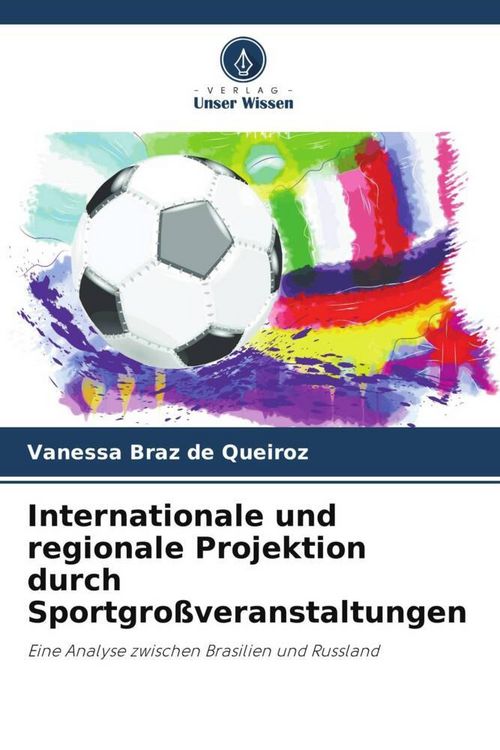 Produktbild: Internationale und regionale Projektion durch Sportgro&szlig;veranstaltungen
