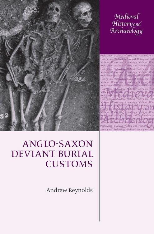Produktbild: Anglo-Saxon Deviant Burial Customs
