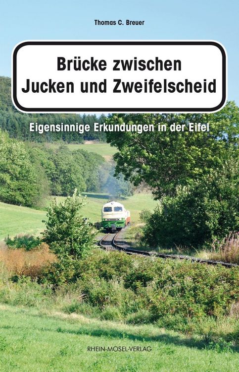 Produktbild: Br&uuml;cke zwischen Jucken und Zweifelscheid