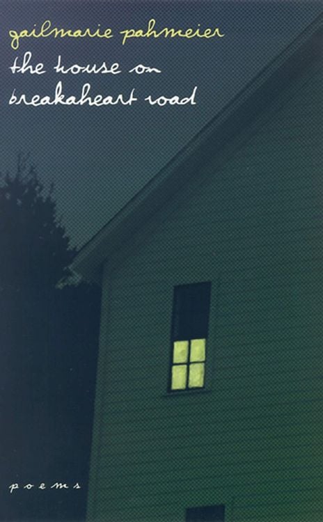 Produktbild: The House on Breakaheart Road: Poems