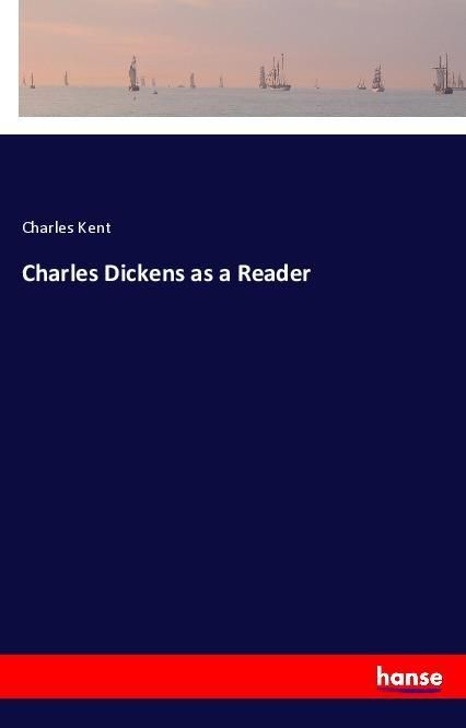 Produktbild: Charles Dickens as a Reader