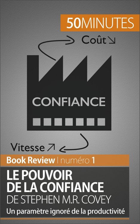 Produktbild: Le Pouvoir de la confiance de Stephen M.R. Covey