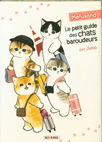 Produktbild: Mofusand. Le petit guide des chats baroudeurs