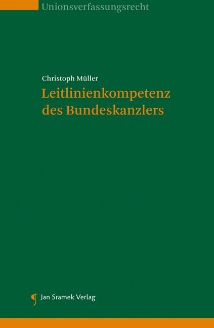 Produktbild: Leitlinienkompetenz des Bundeskanzlers