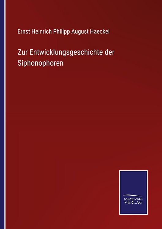 Produktbild: Zur Entwicklungsgeschichte der Siphonophoren